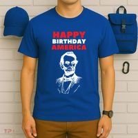 Happy Birthday America Abraham Lincoln Cool Gift T-Shirt thumb 6