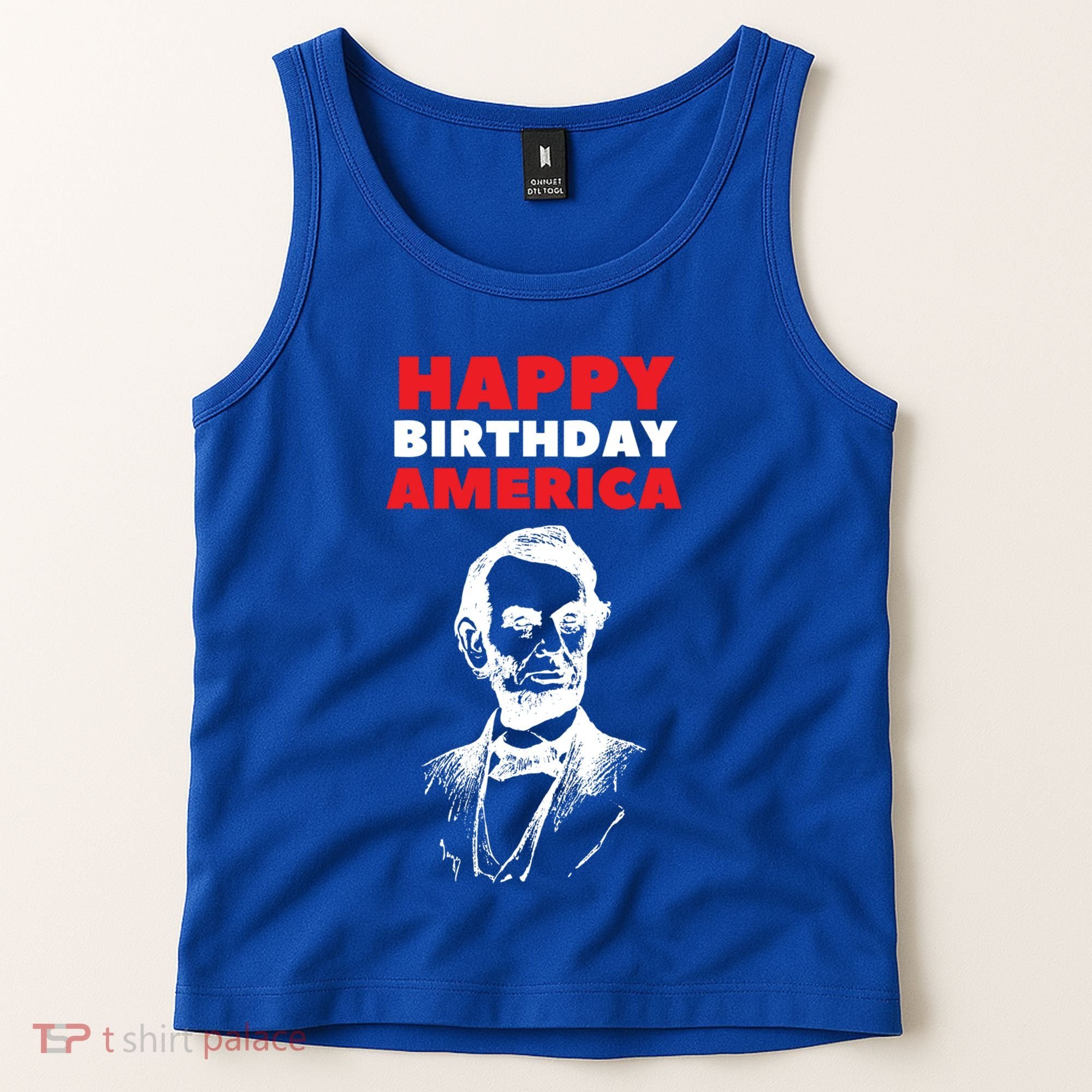 Happy Birthday America Abraham Lincoln Cool Gift Tank Top
