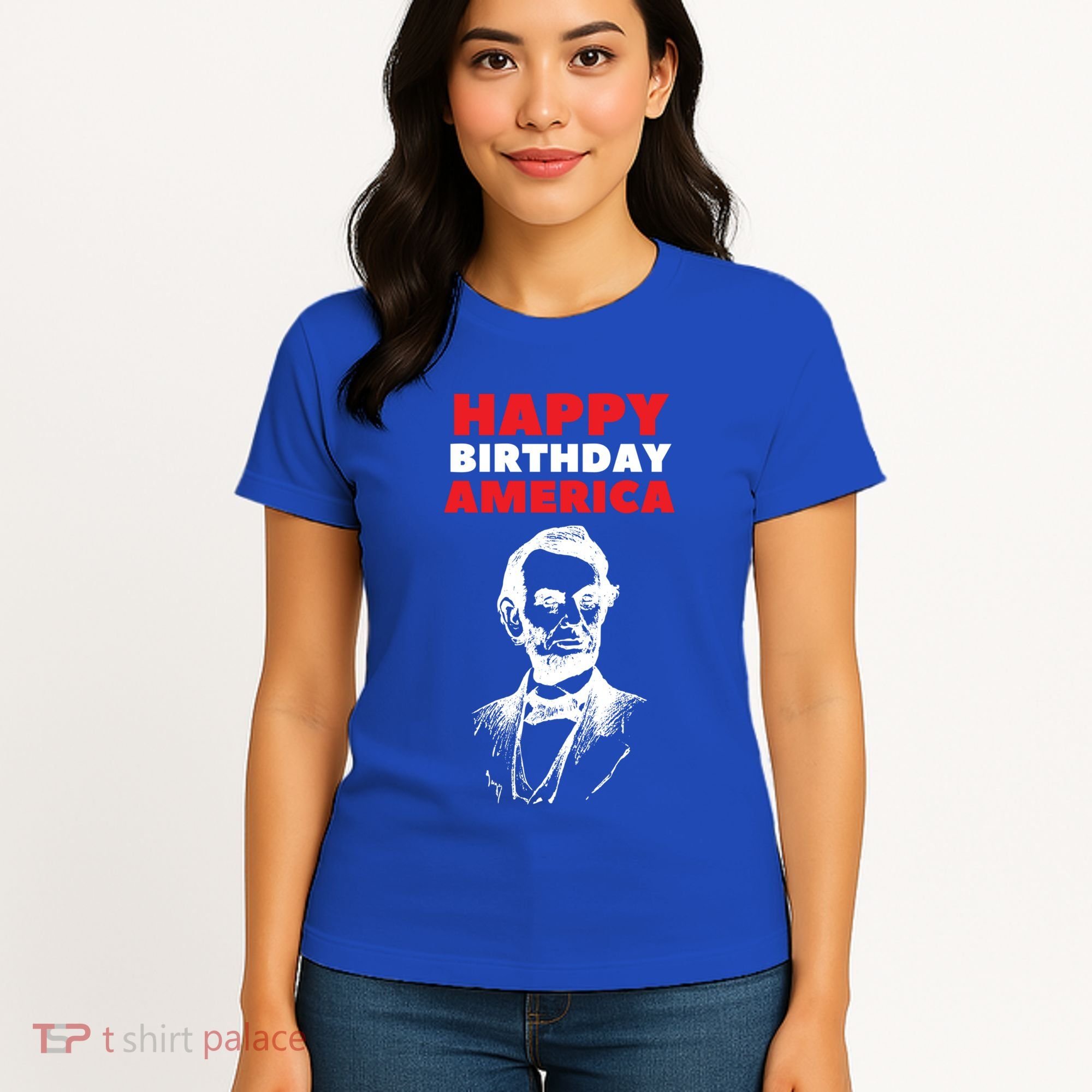 Happy Birthday America Abraham Lincoln Cool Gift Women's T-Shirt