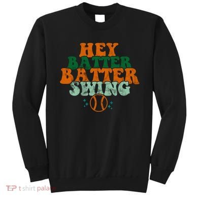 Hey Batter Batter Swing Baseball Retro Sweatshirt