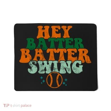 Hey Batter Batter Swing Baseball Retro Mousepad