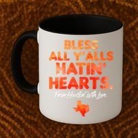 Houston Baseball Bless All Y'alls Hatin' Hearts With Love Coffee Mug thumb 2