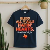 Houston Baseball Bless All Y'alls Hatin' Hearts With Love T-Shirt thumb 2
