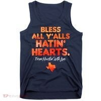 Houston Baseball Bless All Y'alls Hatin' Hearts With Love Tank Top thumb 0