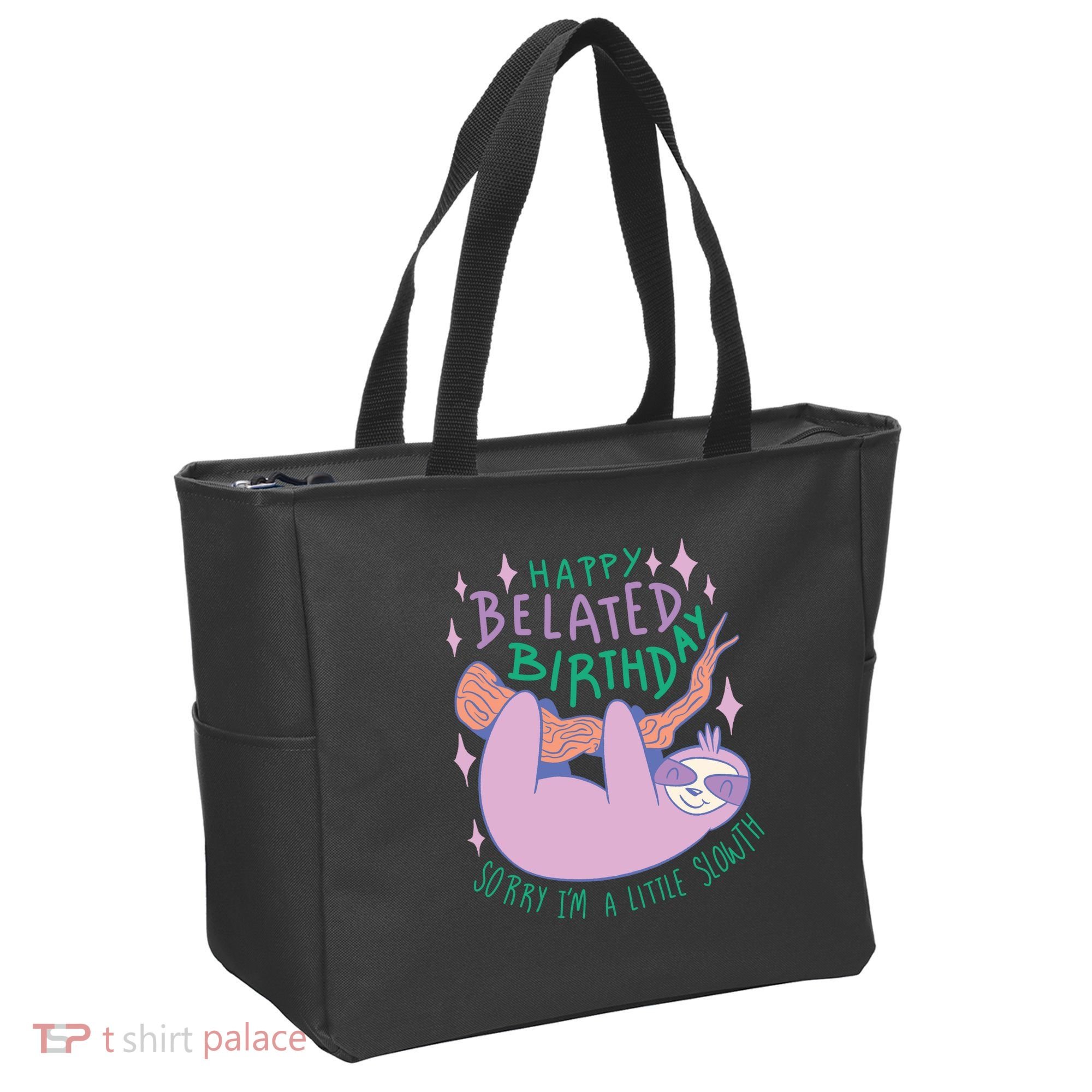 Happy Belated Birthday Funny Sloth Tote Bag