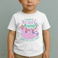 Happy Belated Birthday Funny Sloth Toddler T-Shirt thumb 2