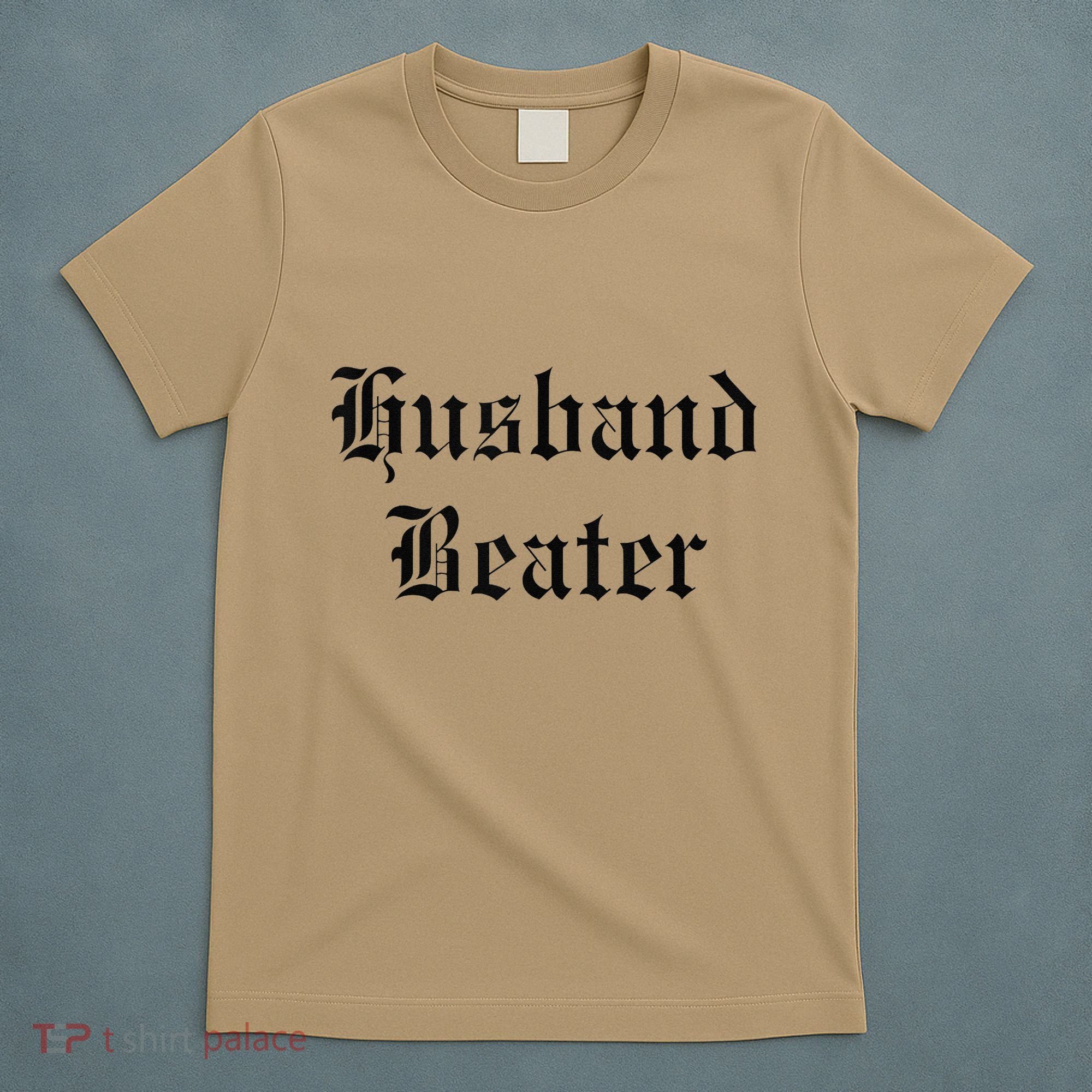 Husband Beaterhusband Beater Husband Beater Husband T-Shirt