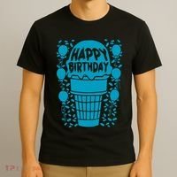 Happy Birthday Birthday Funny T-Shirt thumb 3