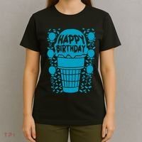 Happy Birthday Birthday Funny T-Shirt thumb 4