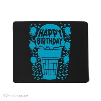 Happy Birthday Birthday Funny Mousepad