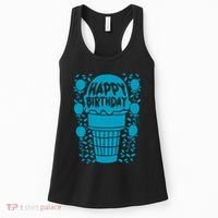 Happy Birthday Birthday Funny Women's Tank Top thumb 0