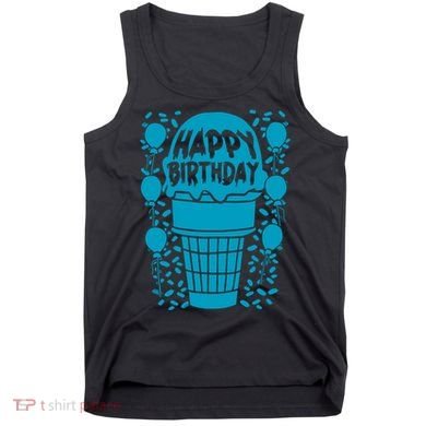 Happy Birthday Birthday Funny Tank Top