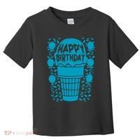 Happy Birthday Birthday Funny Toddler T-Shirt thumb 0