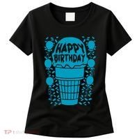 Happy Birthday Birthday Funny Women's T-Shirt thumb 0