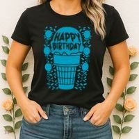 Happy Birthday Birthday Funny Women's T-Shirt thumb 2