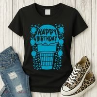 Happy Birthday Birthday Funny Women's T-Shirt thumb 3
