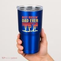 Hunting Best Buckin Dad Ever Deer Fathers Day Meaningful Gift Tumbler thumb 2