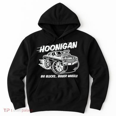 Hoonigan Big Blocks Bigger Wheels Hoodie