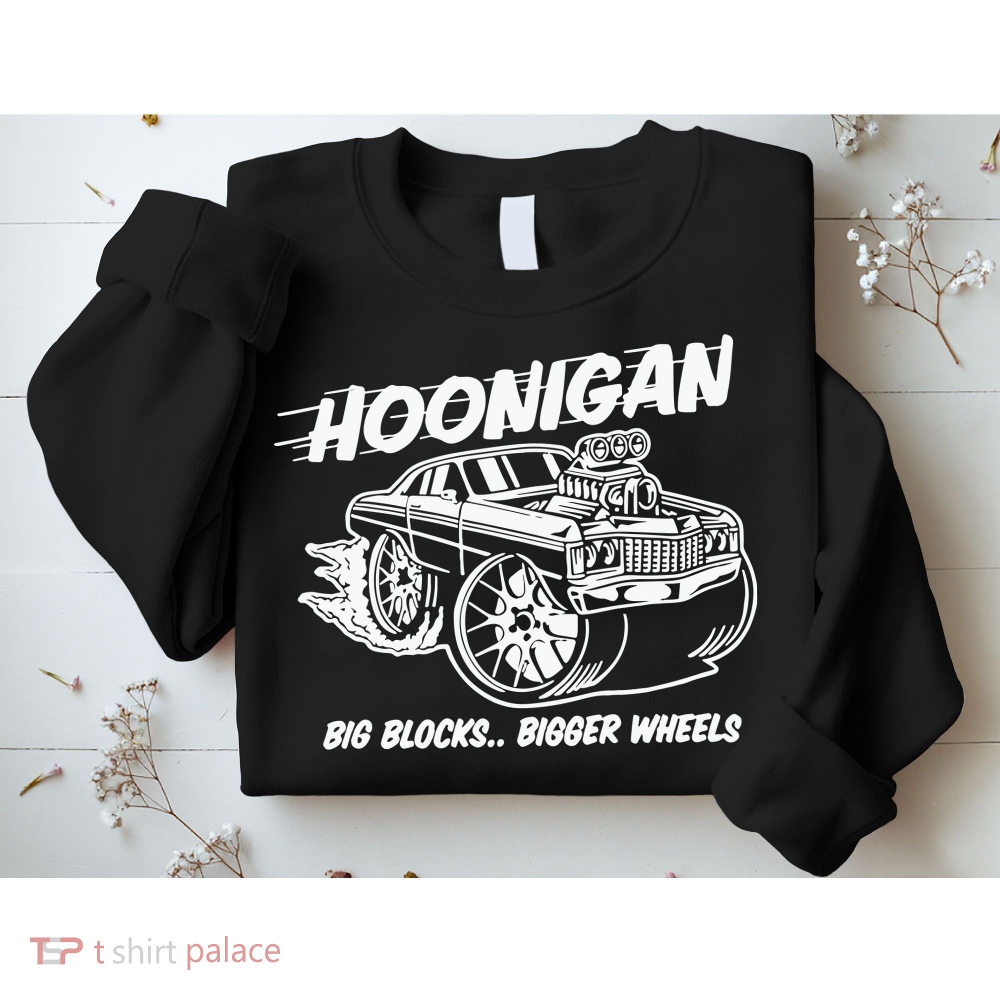 Hoonigan Big Blocks Bigger Wheels Sweatshirt