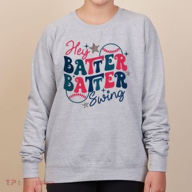 Hey Batter Batter Swing Women's Sweatshirt