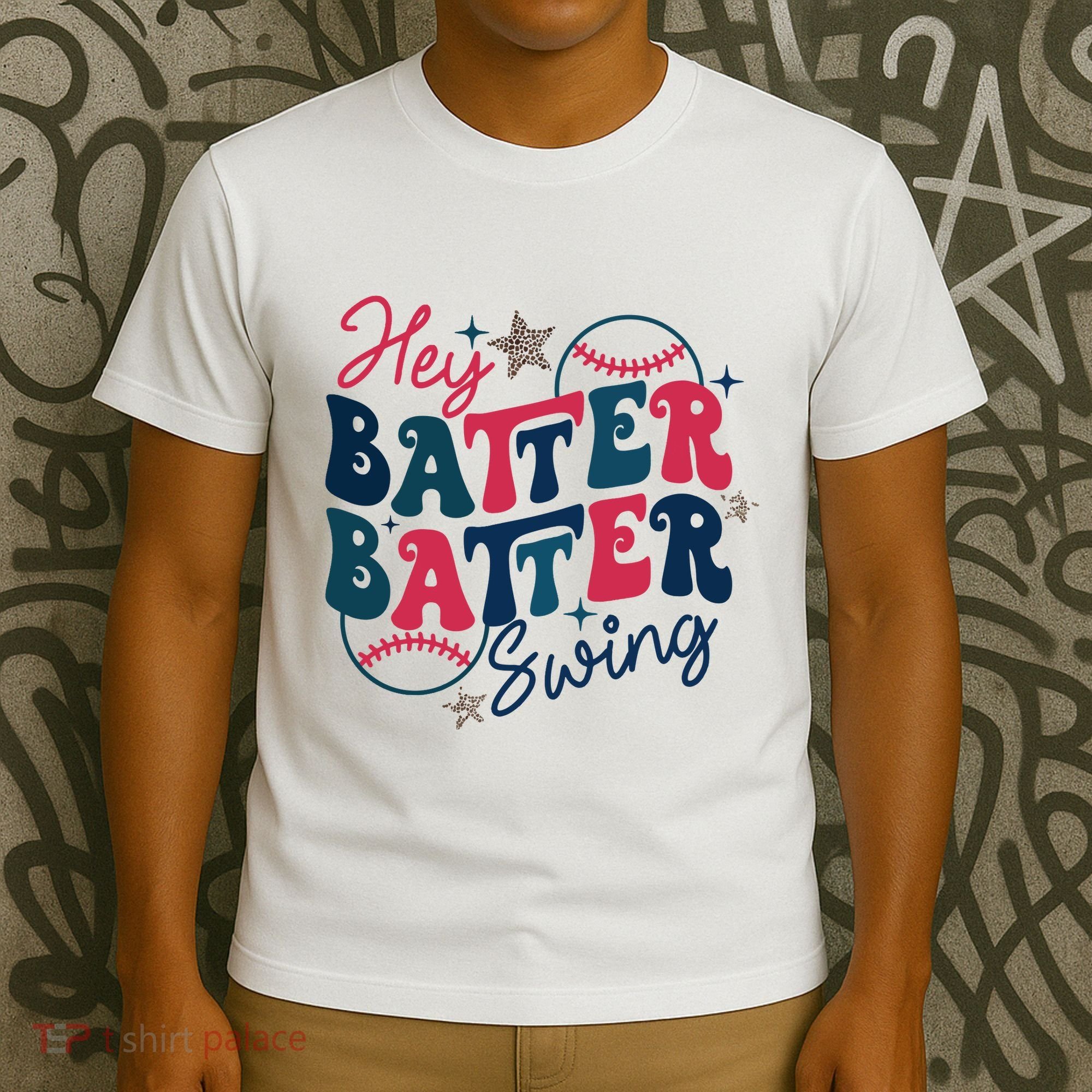 Hey Batter Batter Swing T-Shirt