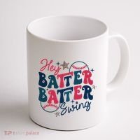 Hey Batter Batter Swing Coffee Mug thumb 1