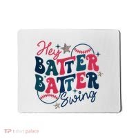 Hey Batter Batter Swing Mousepad thumb 0