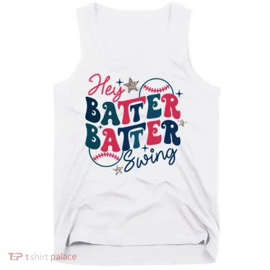 Hey Batter Batter Swing Tank Top