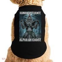 Human By Chance Alpha By Choice Cool Funny Alpha Wolf Meme Doggie Tank thumb 0