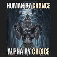 Human By Chance Alpha By Choice Cool Funny Alpha Wolf Meme Beanie thumb 2