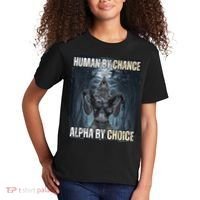 Human By Chance Alpha By Choice Cool Funny Alpha Wolf Meme Kids T-Shirt thumb 2
