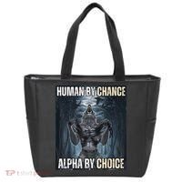 Human By Chance Alpha By Choice Cool Funny Alpha Wolf Meme Tote Bag thumb 0