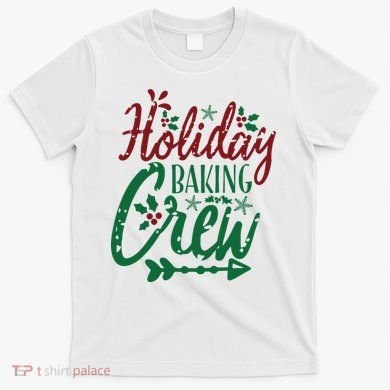 Holiday Baking Crew T-Shirt
