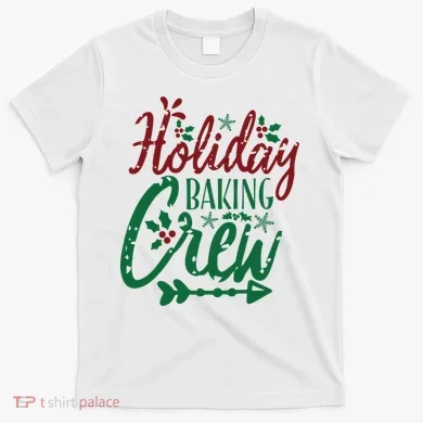 Holiday Baking Crew T-Shirt