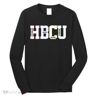 Historically Black College University Student HBCU Long Sleeve Shirt