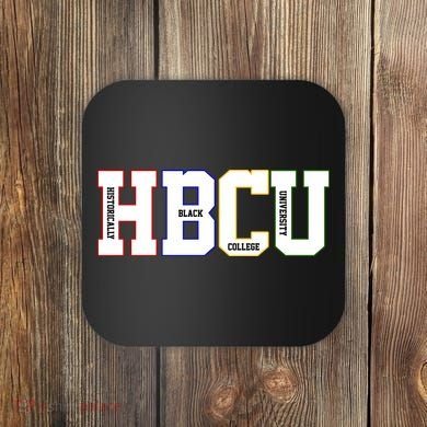 Historically Black College University Student HBCU Coaster