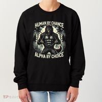Human By Chance Alpha By Choice Alpha Wolf Women's Sweatshirt thumb 0