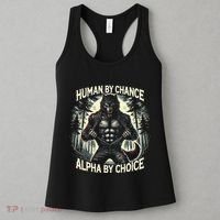 Human By Chance Alpha By Choice Alpha Wolf Women's Tank Top thumb 3