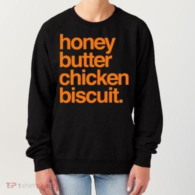 Honey Butter Chicken Biscuit Texas Pride Women's Sweatshirt