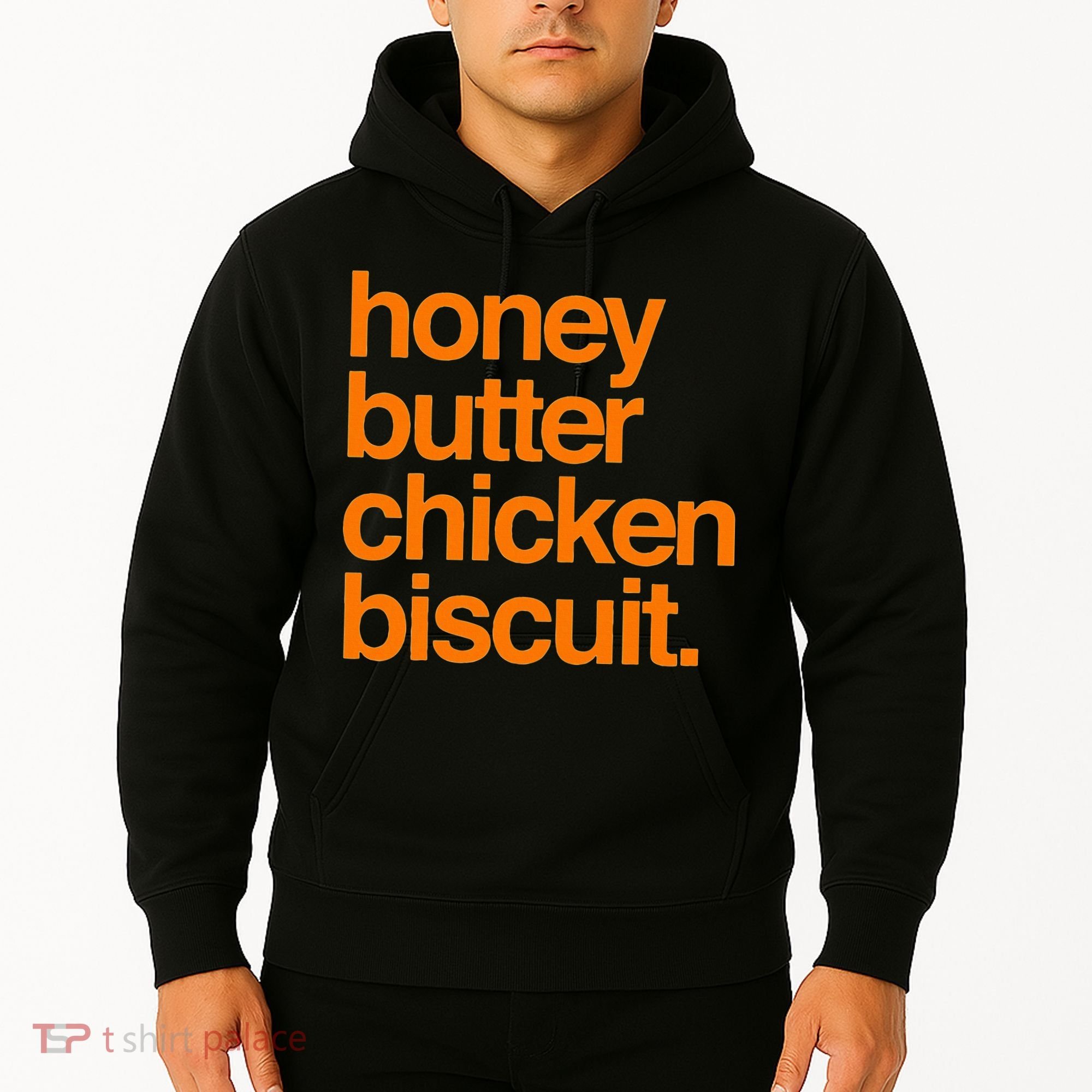 Honey Butter Chicken Biscuit Texas Pride Hoodie