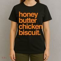 Honey Butter Chicken Biscuit Texas Pride T-Shirt thumb 4