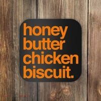 Honey Butter Chicken Biscuit Texas Pride Coaster thumb 0