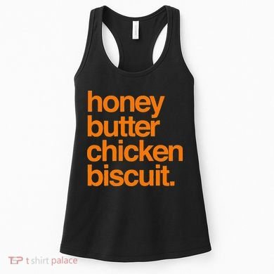 Honey Butter Chicken Biscuit Texas Pride Women's Tank Top