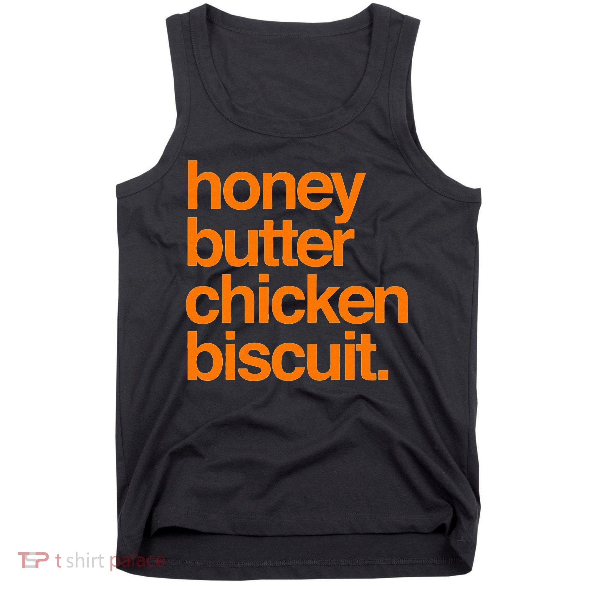 Honey Butter Chicken Biscuit Texas Pride Tank Top