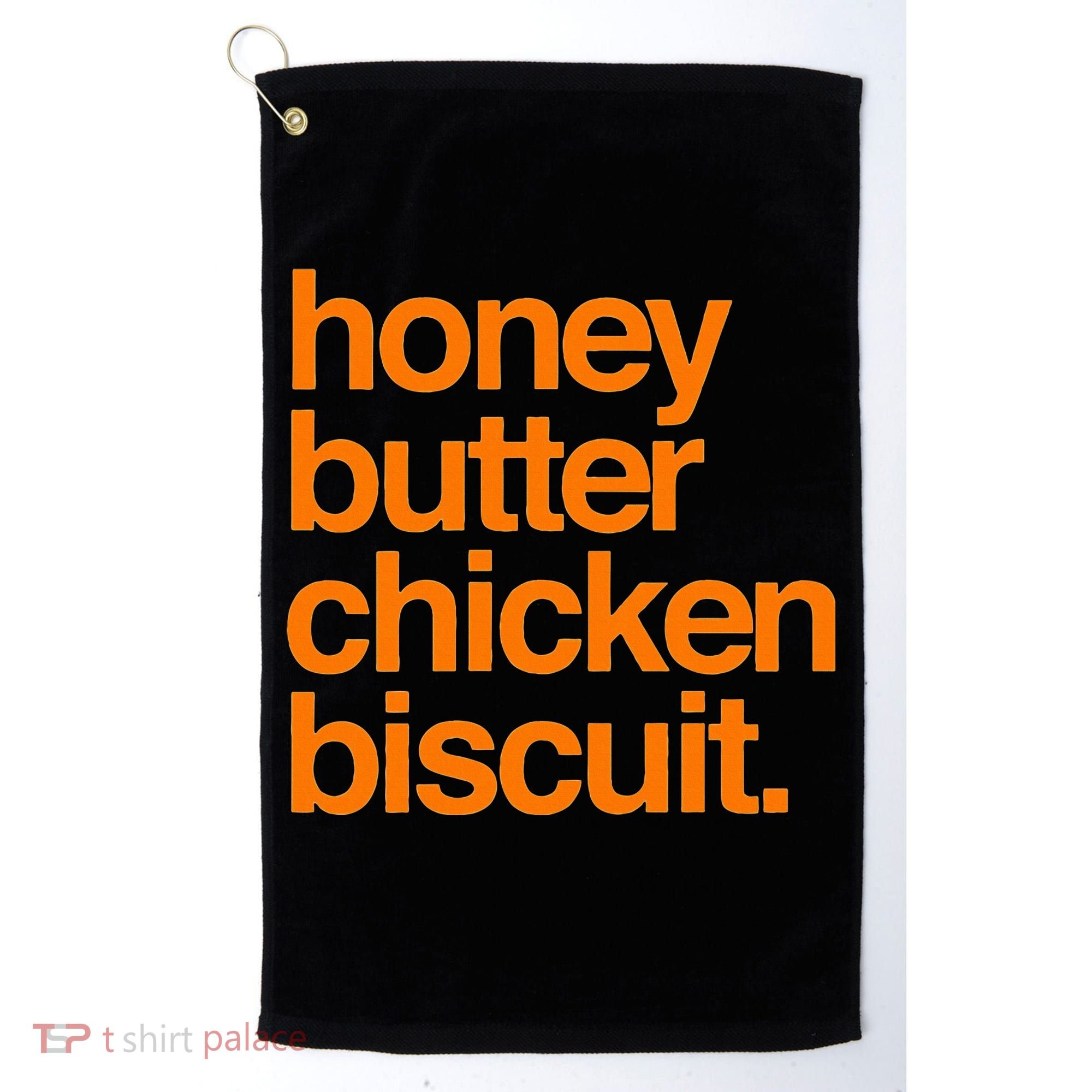 Honey Butter Chicken Biscuit Texas Pride Golf Towel