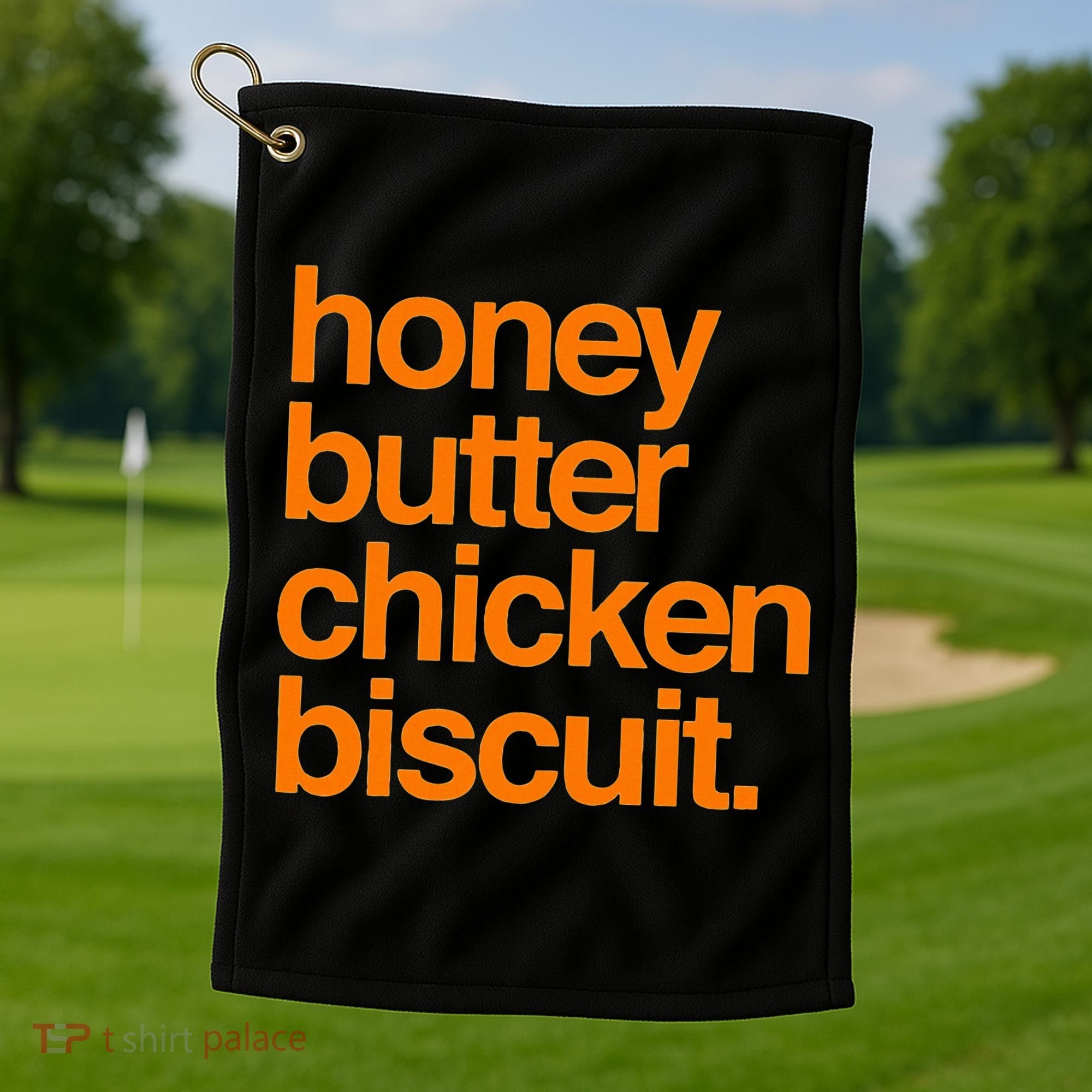 Honey Butter Chicken Biscuit Texas Pride Golf Towel