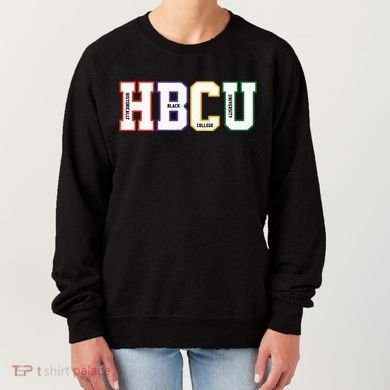 Historically Black College University Student HBCU Made Women's Sweatshirt
