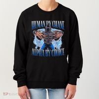 Human By Chance Alpha By Choice Cool Funny Alpha Wolf Meme Women's Sweatshirt thumb 0