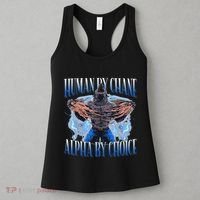Human By Chance Alpha By Choice Cool Funny Alpha Wolf Meme Women's Tank Top thumb 3