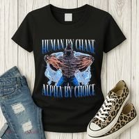 Human By Chance Alpha By Choice Cool Funny Alpha Wolf Meme Women's T-Shirt thumb 3